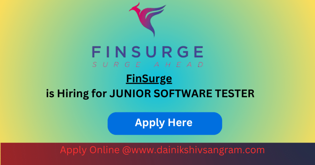 FinSurge is Hiring for JUNIOR SOFTWARE TESTER