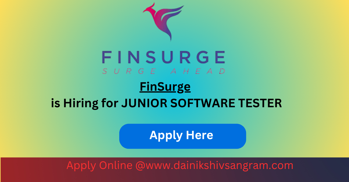 FinSurge is Hiring for JUNIOR SOFTWARE TESTER