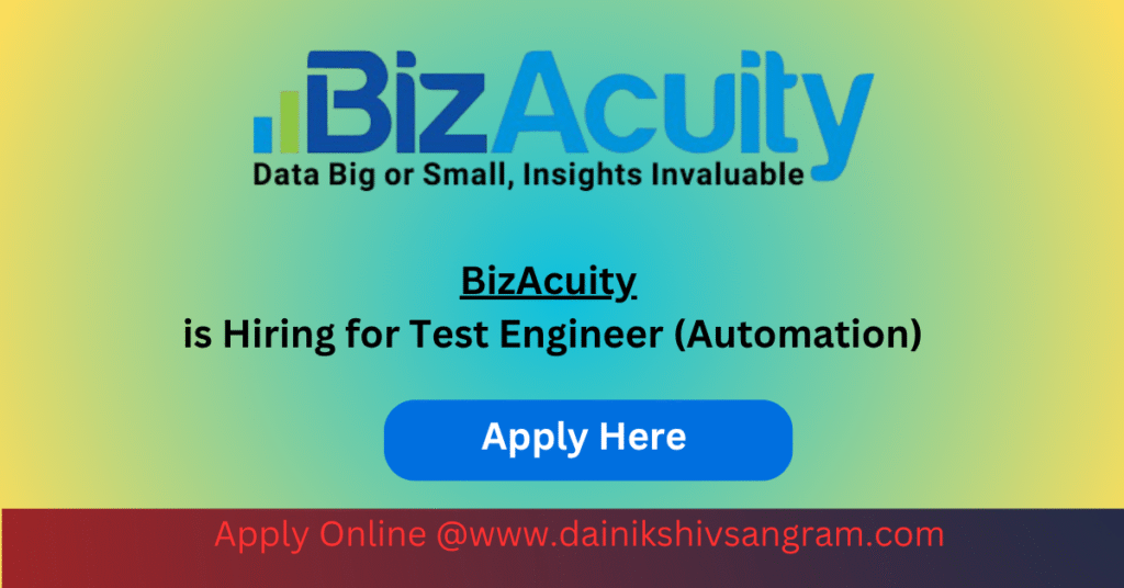 BizAcuity is Hiring for Test Engineer (Automation)